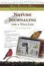 Nature Journaling for a Wild Life