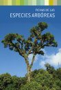 Árboles Nativos de Argentina, Tomo 3: Noroeste [Native Trees of Argentina, Volume 3: Northwest]