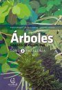 Árboles Nativos de Argentina, Tomo 2: Patagonia [Native Trees of Argentina, Volume 2: Patagonia]