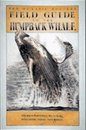 Field Guide to the Humpback Whale