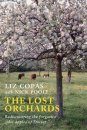 The Lost Orchards