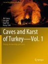 Caves and Karst of Turkey, Volume 1