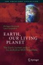 Earth, Our Living Planet