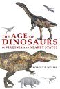 The Age of Dinosaurs in Virginia and Nearby States
