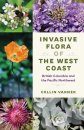 Invasive Flora of the West Coast