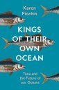 Kings of Their Own Ocean