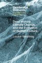 Deep History, Climate Change, and the Evolution of Human Culture