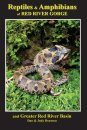 Reptiles and Amphibians of Red River Gorge and Greater Red River Basin