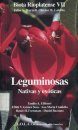Biota Rioplatense, Volume 7: Leguminosas Nativas y Exóticas [Native and Exotic Legumes]