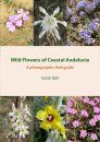 Wild Flowers of Coastal Andalucía