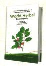 World Herbal Encyclopedia, Volume 46: Angiosperms (Euchiton-Eysenhardtia)