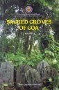 Sacred Groves of Goa, Volume 1