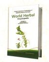 World Herbal Encyclopedia, Volume 74: Angiosperms (Pelatantheria-Phacellaria)