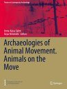 Archaeologies of Animal Movement