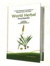 World Herbal Encyclopedia, Volume 101: Angiosperms (Wachendorfia-Xysmalobium)