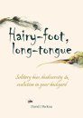 Hairy-Foot, Long-Tongue