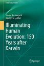 Illuminating Human Evolution