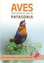 Aves Terrestres de la Patagonia [Terrestrial Birds of Patagonia]