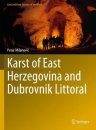 Karst of East Herzegovina and Dubrovnik Littoral