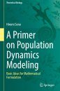 A Primer on Population Dynamics Modeling