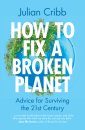 How to Fix a Broken Planet
