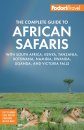 Fodor's The Complete Guide to African Safaris