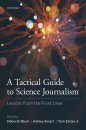 A Tactical Guide to Science Journalism