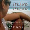 Island to Island: The Pictures Behind the Story