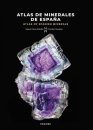 Atlas of Spanish Minerals /  Atlas de Minerales de España