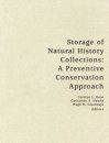 Storage of Natural History Collections, Volume 1