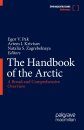 The Handbook of the Arctic: A Broad and Comprehensive Overview (2-Volume Set)