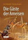 Die Gaste der Ameisen: Wie Myrmecophile mit ihren Wirten interagieren [The Guests of Ants How Myrmecophiles Interact with Their Hosts]