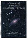 Observing Selected Small Galaxy Groups
