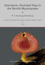 Descriptive, Illustrated Keys to the World’s Myxomycetes