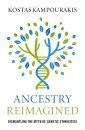 Ancestry Reimagined