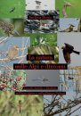 La Natura sulle Alpi e Dintorni: Uccelli, Farfalle e Libellule nell'Area Alpina e Nella Pianura Padana [Nature in the Alps and Surroundings: Birds, Butterflies and Dragonflies in the Alpine Area and the Po Valley]