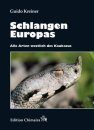 Die Schlangen Europas: Alle Arten Westlich des Kaukasus [The Snakes of Europe: All Species from West of the Caucasus Mountains]