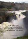 Biogeography and Areas of Endemism: Afrotropical Acraeinae Distribution and Host-Plants (3-Volume Set)