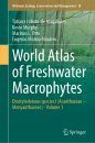 World Atlas of Freshwater Macrophytes, Volume 1