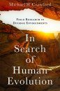 In Search of Human Evolution