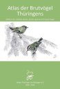Atlas der Brutvögel Thüringens [Atlas of the Breeding Birds of Thuringia]
