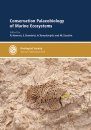 Conservation Palaeobiology of Marine Ecosystems