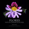 Flores Nativas y Endemicas de Chile [Native and Endemic Flowers of Chile]