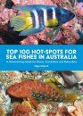 Top 100 Hot-Spots for Sea Fishes in Australia