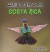 Wildlife of the World: Costa Rica
