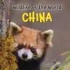 Wildlife of the World: China