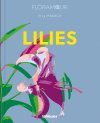Floramour: Lilies [English / German]