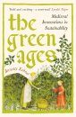 The Green Ages