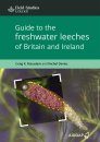 Guide to the Freshwater Leeches of Britain and Ireland