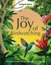 Lonely Planet: The Joy of Birdwatching